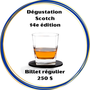 Billet régulier - Dégustation de scotch